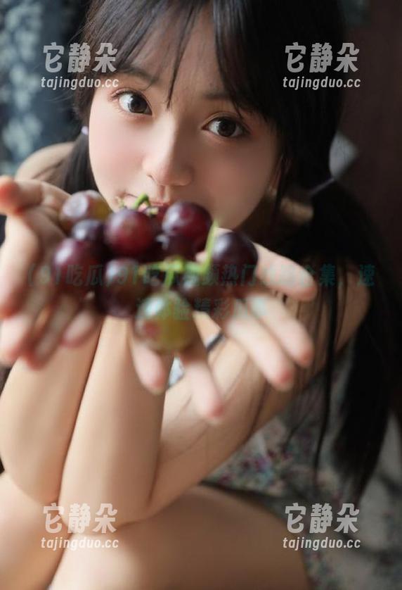 91吃瓜 91吃瓜视频热门线路合集,速速体验精彩瓜事